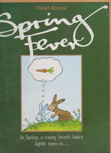Spring Fever