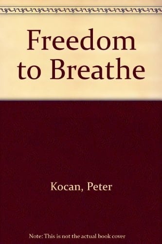 Freedom to breathe