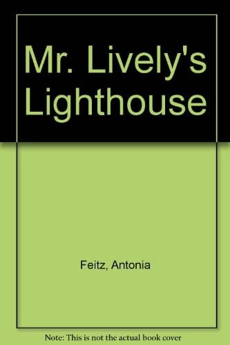 Mr Lively's Lighthouse
