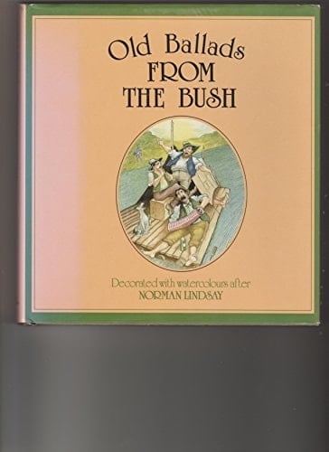 Old Ballads from the Bush