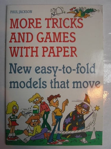 More Tricks and Games with Paper (Bluegum)