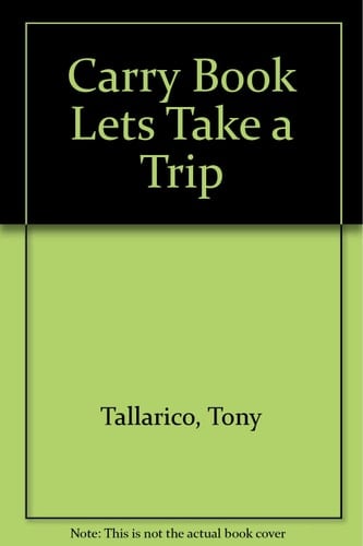 Carry Book Lets Take a Trip