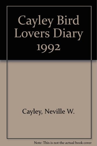 Cayley Bird Lovers Diary 1992