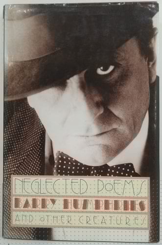 Neglected poems and other creatures