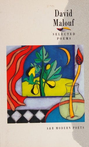 David Malouf: Selected Poems (A & R Modern Poets)