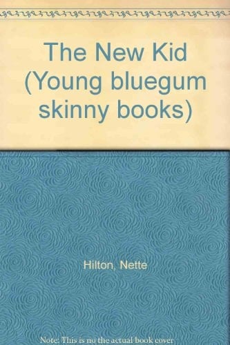 The New Kid (Young Bluegum Skinny Books)