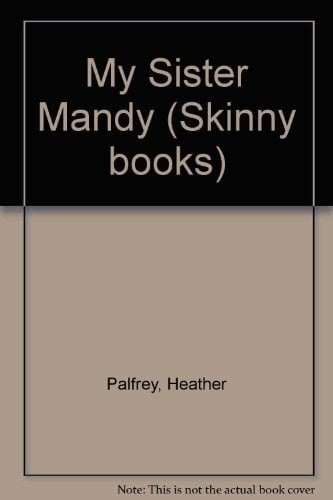 My Sister Mandy (Skinny Books)