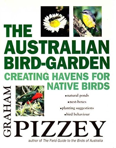 The Australian Bird-Garden: Creating Havens for Native Birds