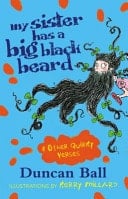 My Sister Has a Big Black Beard and Other Quirky Verses