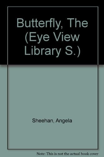 Butterfly, The (Eye-view Lib.)