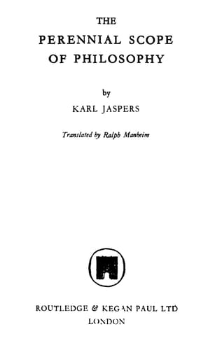 The Perennial Scope of Philosophy.