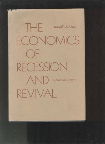 The Economics of Recession and Revival: An Interpretation of 1937-38