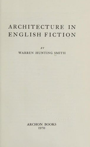 Architecture in English fiction (Yale studies in English)