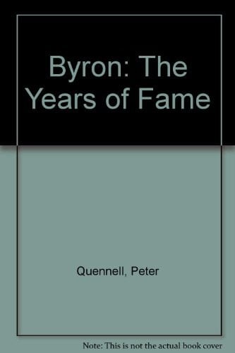 Byron: The Years of Fame