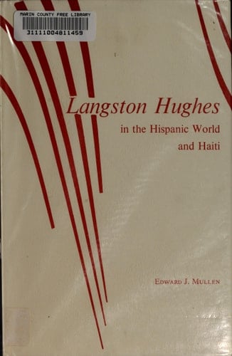 Langston Hughes in the Hispanic World and Haiti (English and Spanish Edition)