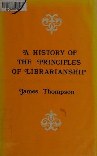 History of the Principles of Librarianship