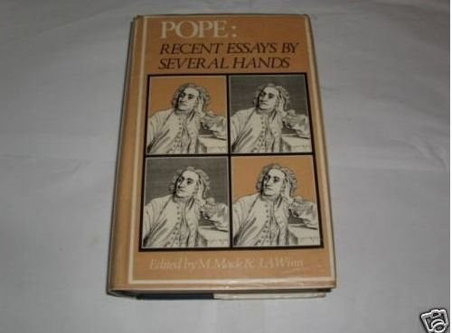 Pope, Recent Essays by Several Hands: Recent Essays by Several Hands (The Essential Articles Series)