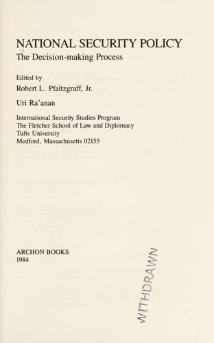 National security policy: The decision-making process