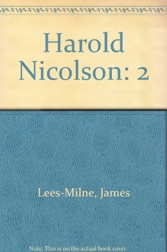Harold Nicolson: A Biography, 1930-1968 (2)