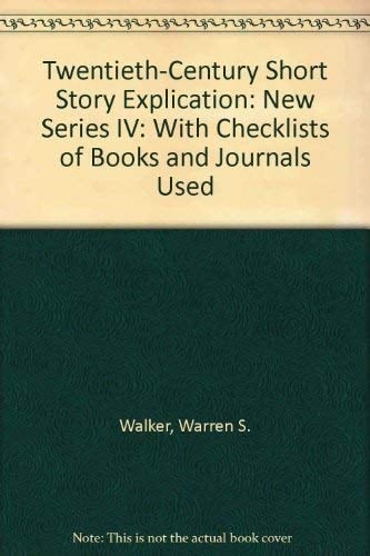 Twentieth-Century Short Story Explication: New Series : 1995-1996 With Checklists of Books and Journals Used