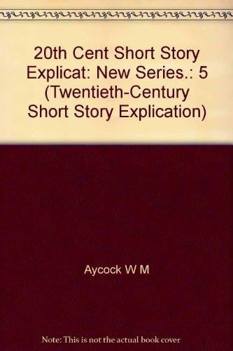 Twentieth-Century Short Story Explication New Series, Vol. 5: 1997-1998