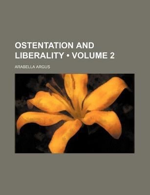 Ostentation and Liberality