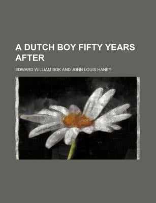 Dutch Boy Fifty Years After
