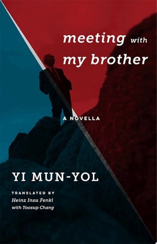 Meeting with My Brother A Novella
