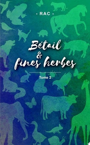 BETAIL & FINES HERBES - TOME2