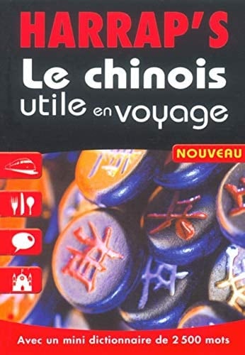 Le chinois utile en voyage