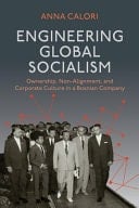 Engineering Global Socialism Ownership, Non-Alignment, and Corporate Culture in a Bosnian Company