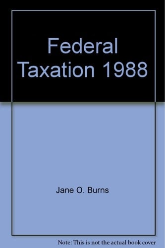 Federal Taxation, 1988