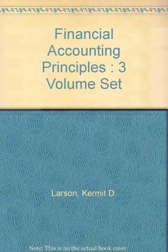 Financial Accounting Principles : 3 Volume Set
