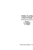 Steel Plated Structures An International Symposium