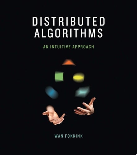 Distributed Algorithms An Intuitive Approach