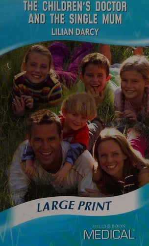 The Children's Doctor and the Single Mum