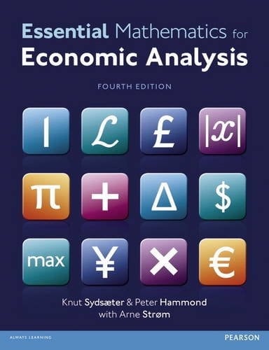 Essential Mathematics for Economic Analysis with MyMathLab access card