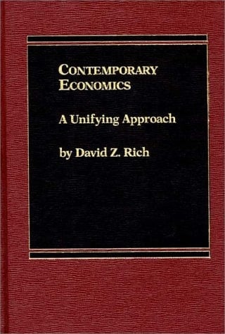 Contemporary Economics A Unifying Approach