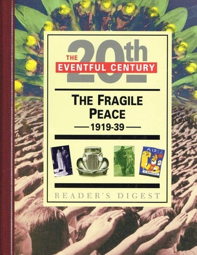 The Fragile Peace, 1919-39