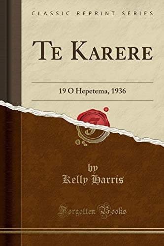 Te Karere 19 O Hepetema, 1936 (Classic Reprint)
