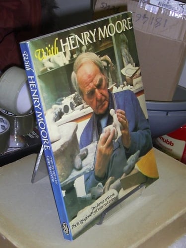 With Henry Moore The Artist at Work