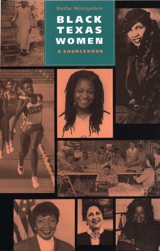 Black Texas Women A Sourcebook