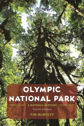 Olympic National Park A Natural History