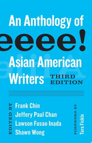 Aiiieeeee! An Anthology of Asian American Writers