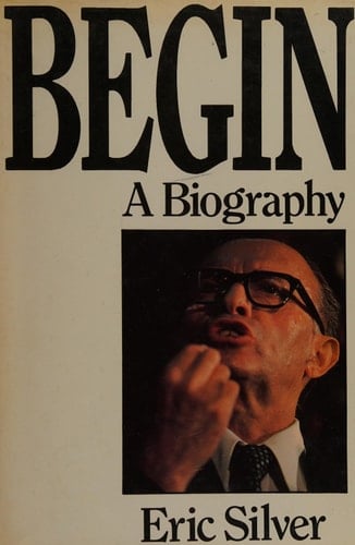 Begin A Biography