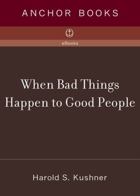 When Bad Things Happen to Good People