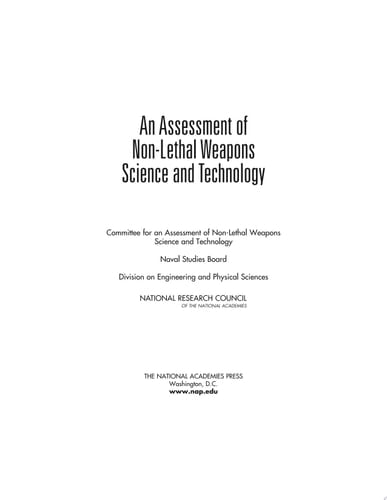 An Assessment of Non-Lethal Weapons Science and Technology