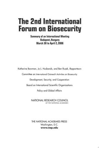 The 2nd International Forum on Biosecurity Summary of an International Meeting
