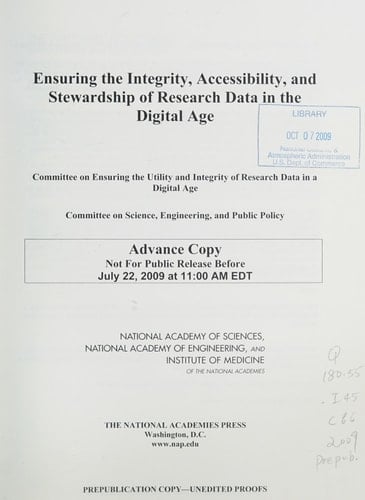 Ensuring the Integrity, Accessibility, and Stewardship of Research Data in the Digital Age