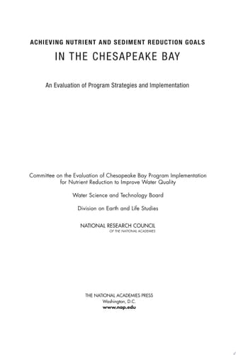 Achieving Nutrient and Sediment Reduction Goals in the Chesapeake Bay An Evaluation of Program Strategies and Implementation